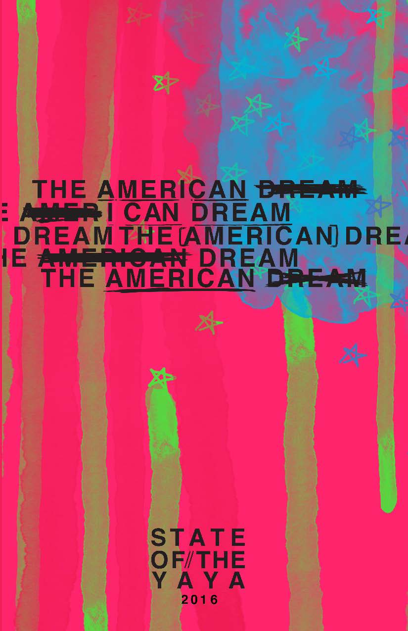 2016 State of the YAYA -The American Dream