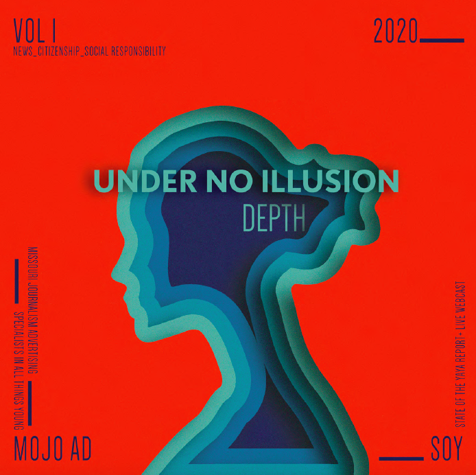 2020 State of the YAYA -Under No Illusion - Depth